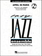 April in Paris Jazz Ensemble sheet music cover